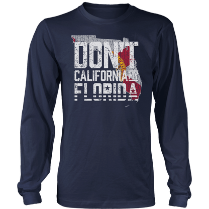 Don't Cali My Florida