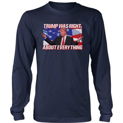 T-shirt Trump Was Right
