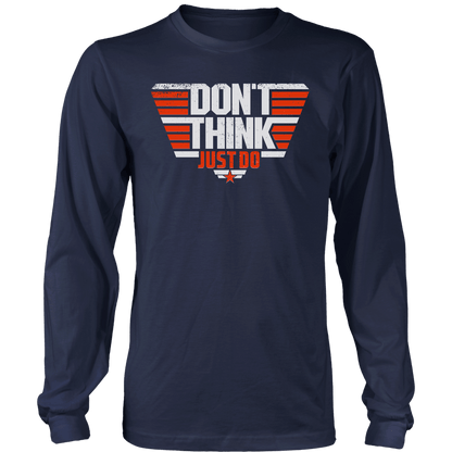 Apparel Don't Think Just Do
