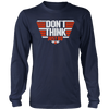 Don't Think Just Do