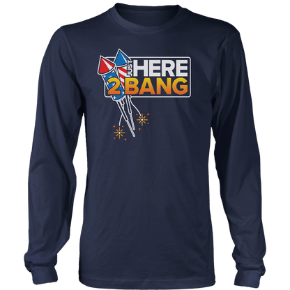 Apparel Mens Long Sleeve / Midnight Navy / S Here 2 Bang