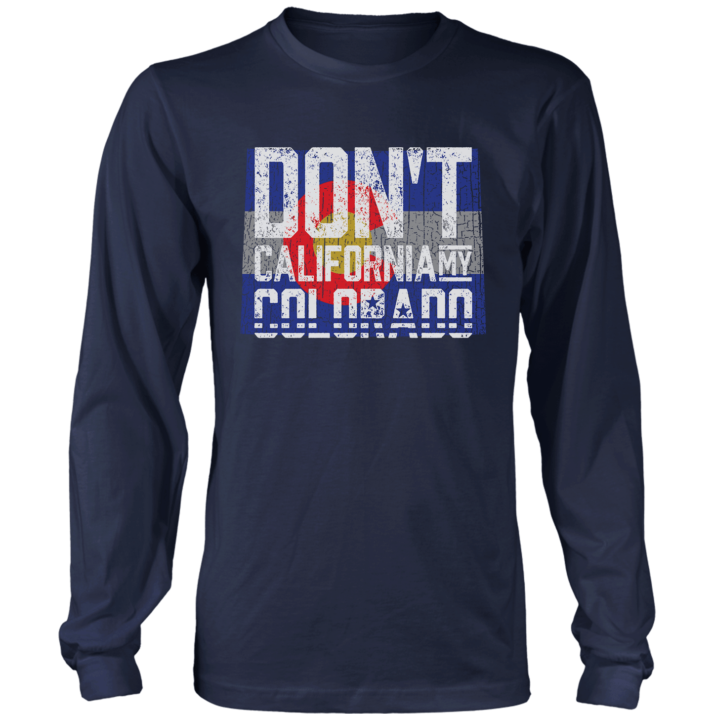 Don't California My Colorado