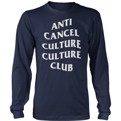 Anti Cancel Culture Culture Club