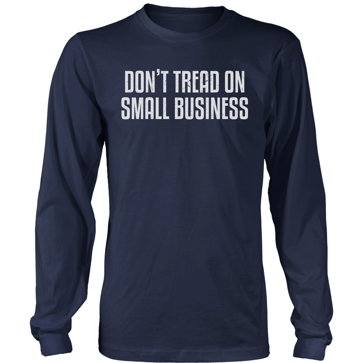 Don't Tread On Small Business