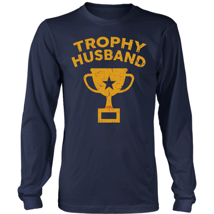 T-shirt Trophy Husband