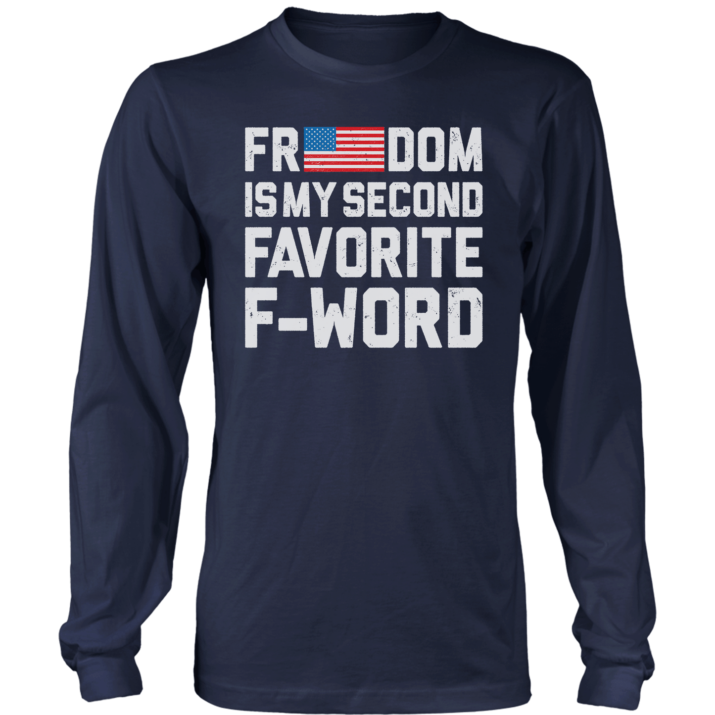 T-shirt Mens Long Sleeve / Midnight Navy / S Freedom Favorite Word