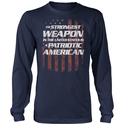T-shirt The Strongest Weapon