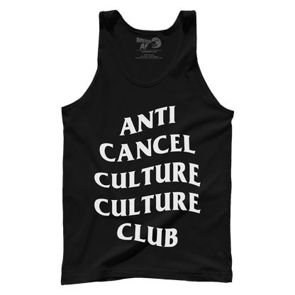 Anti Cancel Culture Culture Club