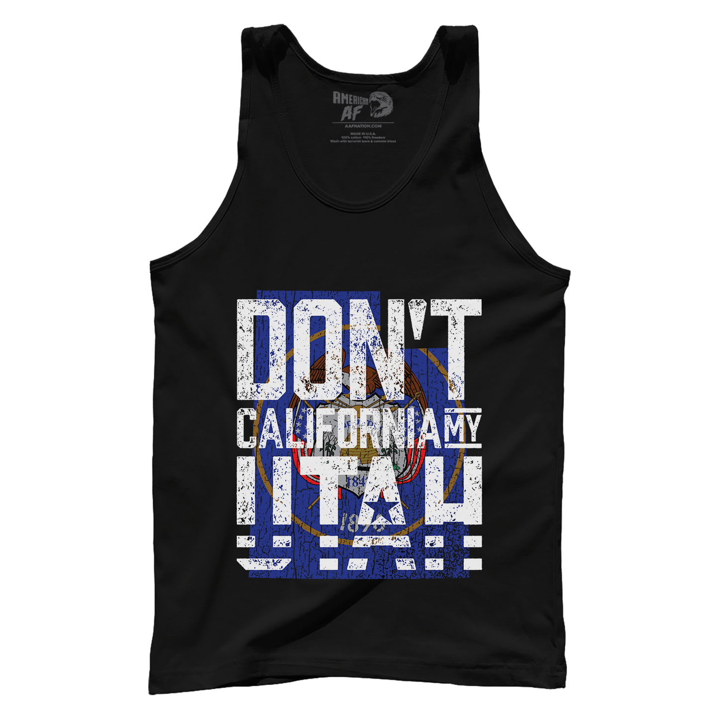 Don't California My Utah