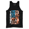 Truth Really Upsets Many People