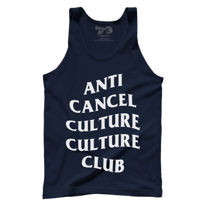 Anti Cancel Culture Culture Club
