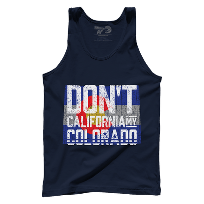 Don't California My Colorado