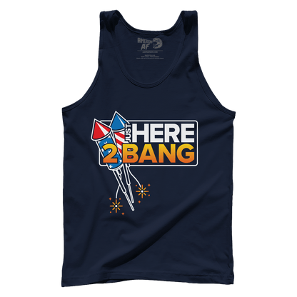 Apparel Premium Mens Tank / Navy / XS Here 2 Bang
