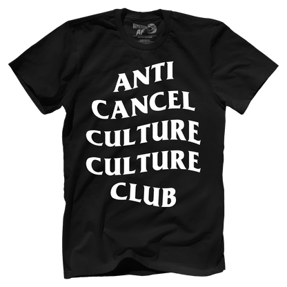 Anti Cancel Culture Culture Club