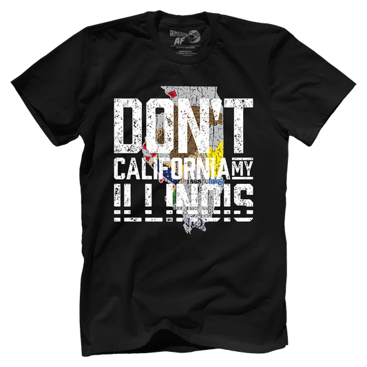 Don't Cali My Illonois