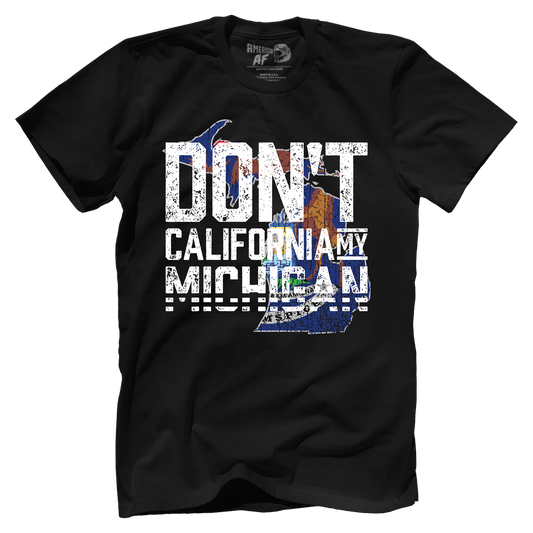 Don't Cali My Michigan