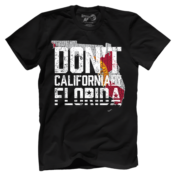 Don't Cali My Florida