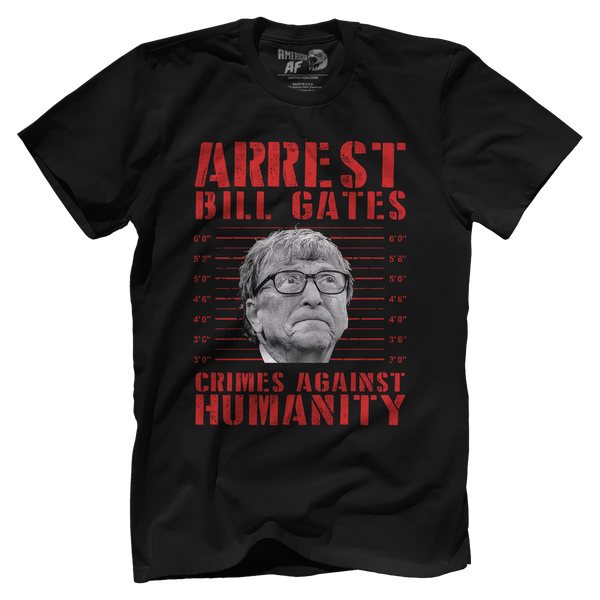 Arrest Bill Gates