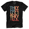 They Hate Us - August 2022 Club AAF Exclusive Design