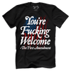 You're Fucking Welcome