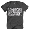 T-shirt Sorry Little B