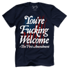 You're Fucking Welcome