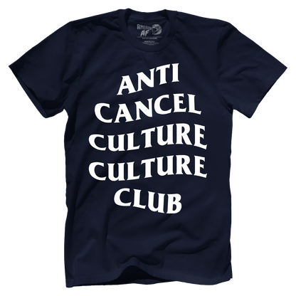 Anti Cancel Culture Culture Club