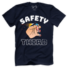 Safety Third
