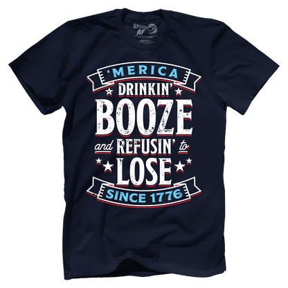T-shirt Booze Refuse Lose