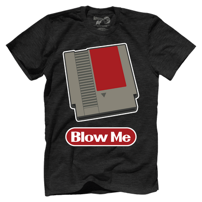 Blow Me