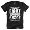 Too Old To Fight