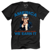 America - We Earn It