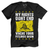 My Rights Don't End - Don't Tread on Me