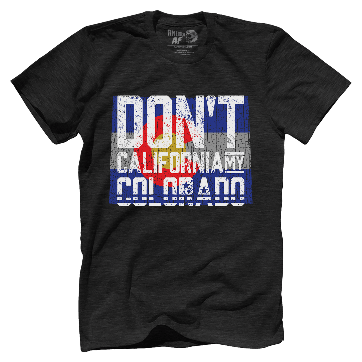 Don't California My Colorado