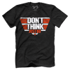 Don't Think Just Do