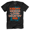 Kiss My Merica Lovin Country