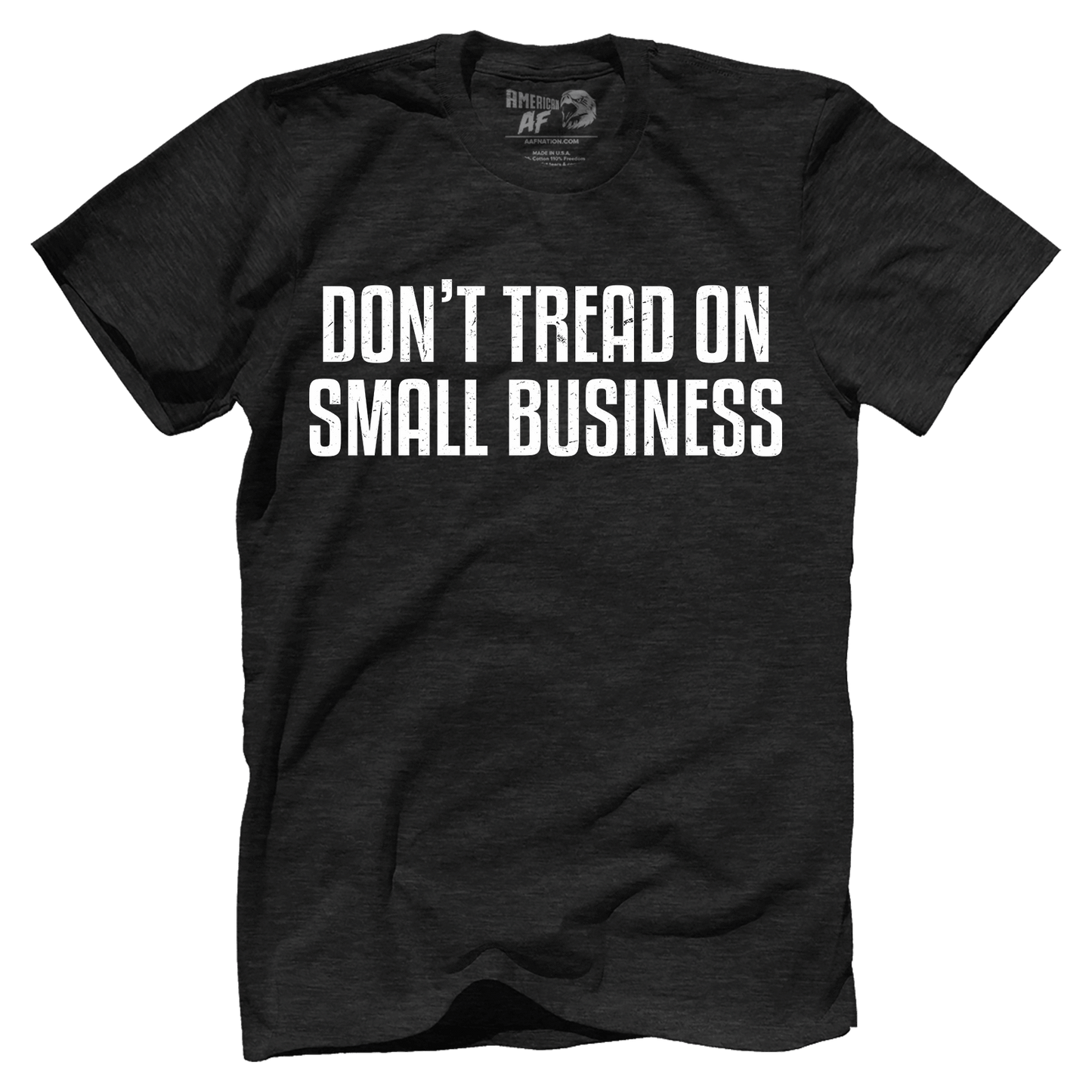 Don't Tread On Small Business