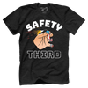 Safety Third