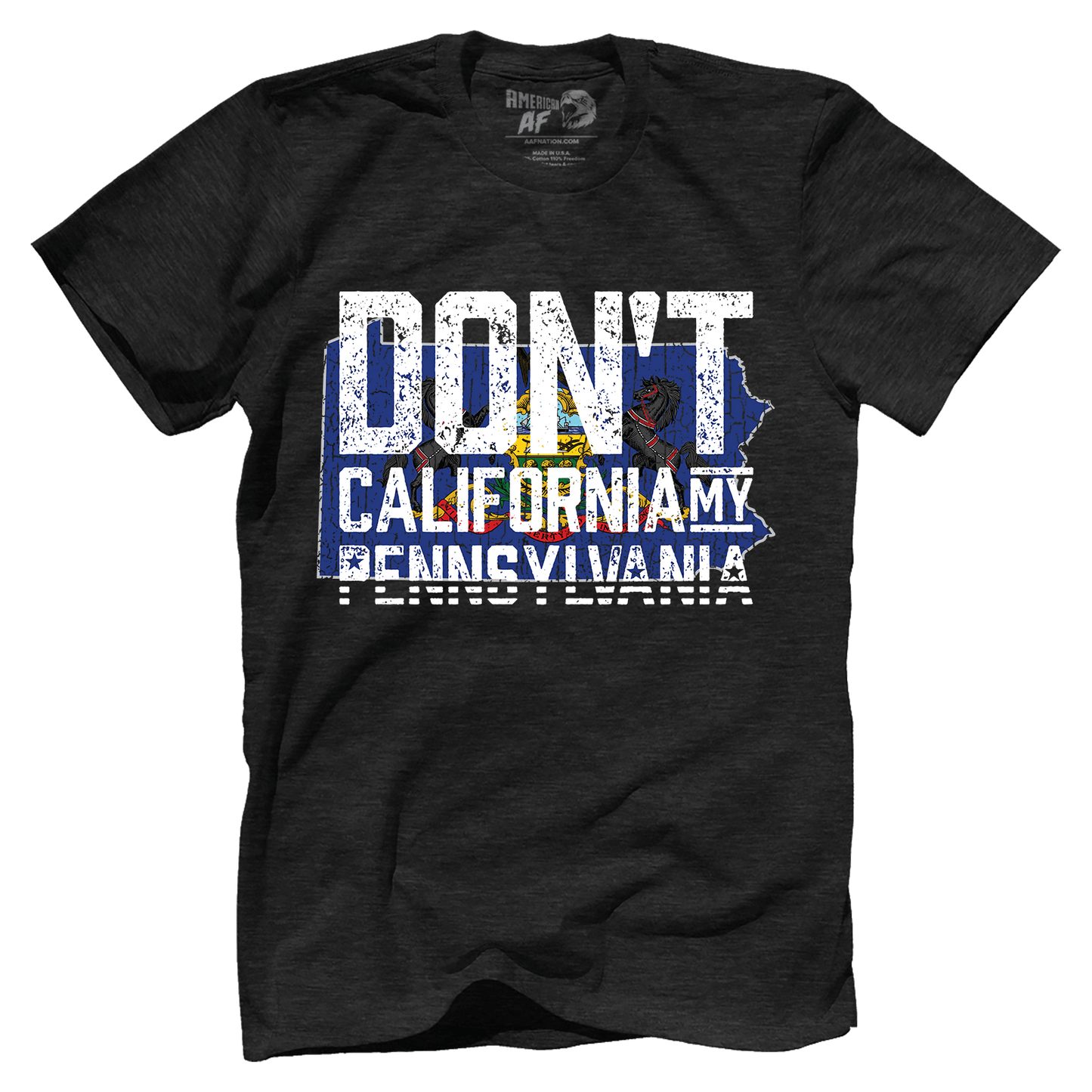 Don't Cali My Pennsylvania