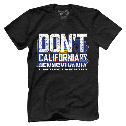 Don't Cali My Pennsylvania