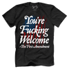You're Fucking Welcome
