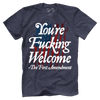 You're Fucking Welcome