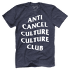Anti Cancel Culture Culture Club