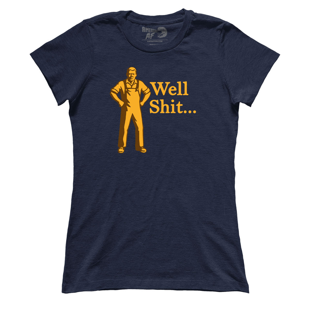 Grumpy Man - Well Shit (Ladies)