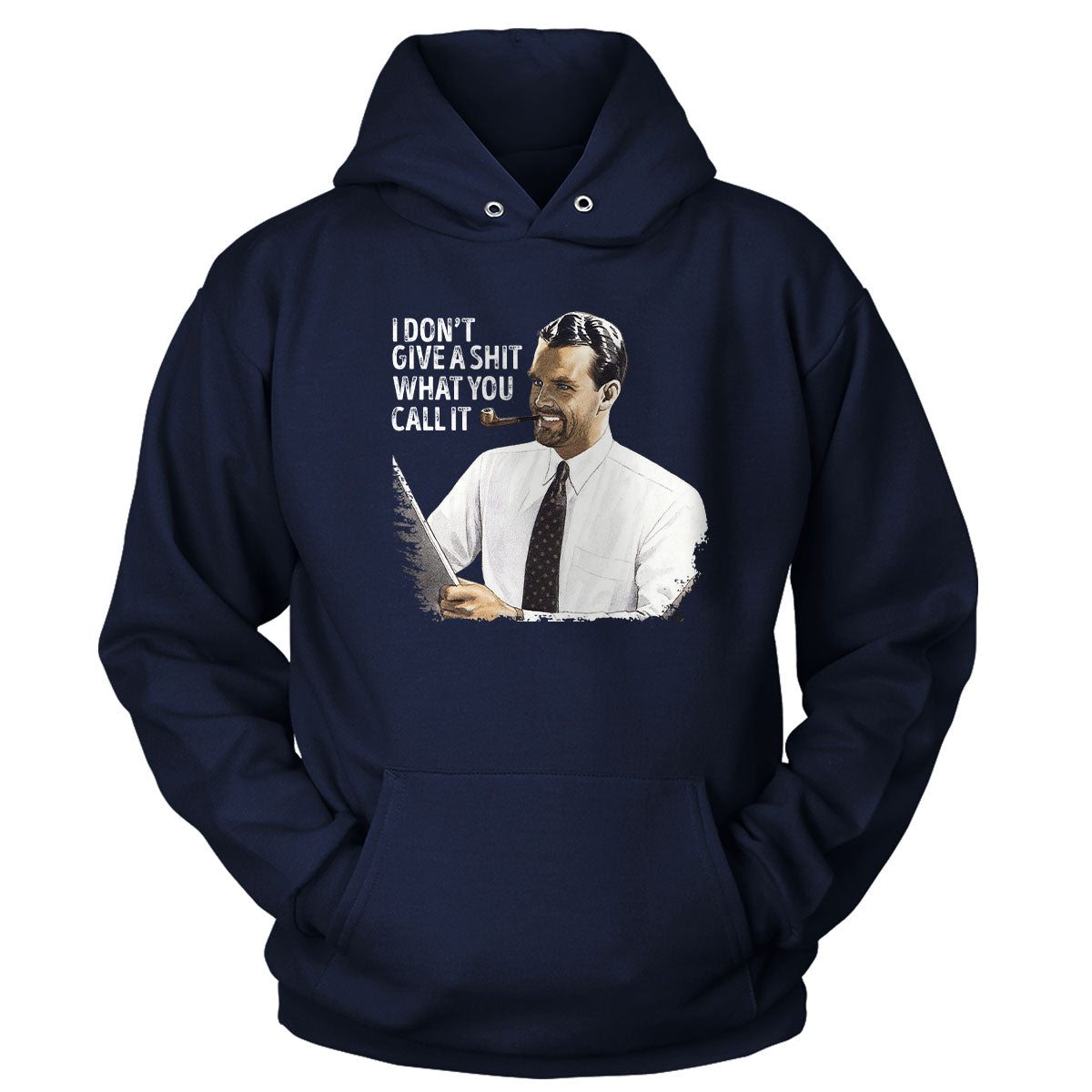 I Don't Give A Sh*t what you call it v2 Hoodie