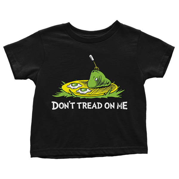 Don't Tread On Me Dr Seuss - Toddlers
