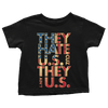They Hate Us 'Cuz They Ain't Us - Toddlers