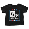 Zero Percent Liberal - Toddlers