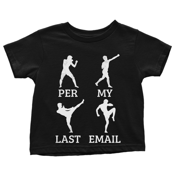Per My Last Email - Toddlers
