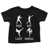 Per My Last Email - Toddlers